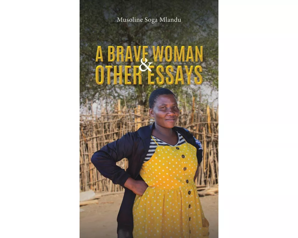 A Brave Woman & Other Essays