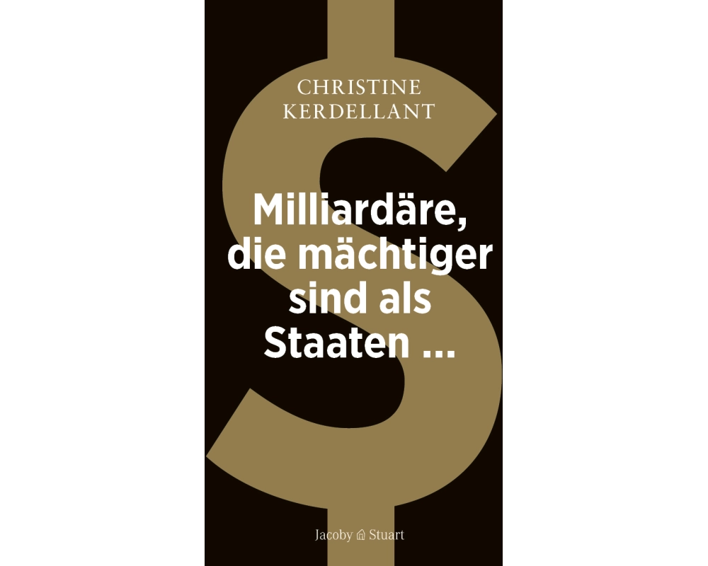 Milliardäre, die mächtiger sind als Staaten