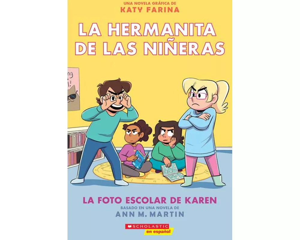 La Hermanita de Las Niñeras #5: La Foto Escolar de Karen (Karen's School Picture)