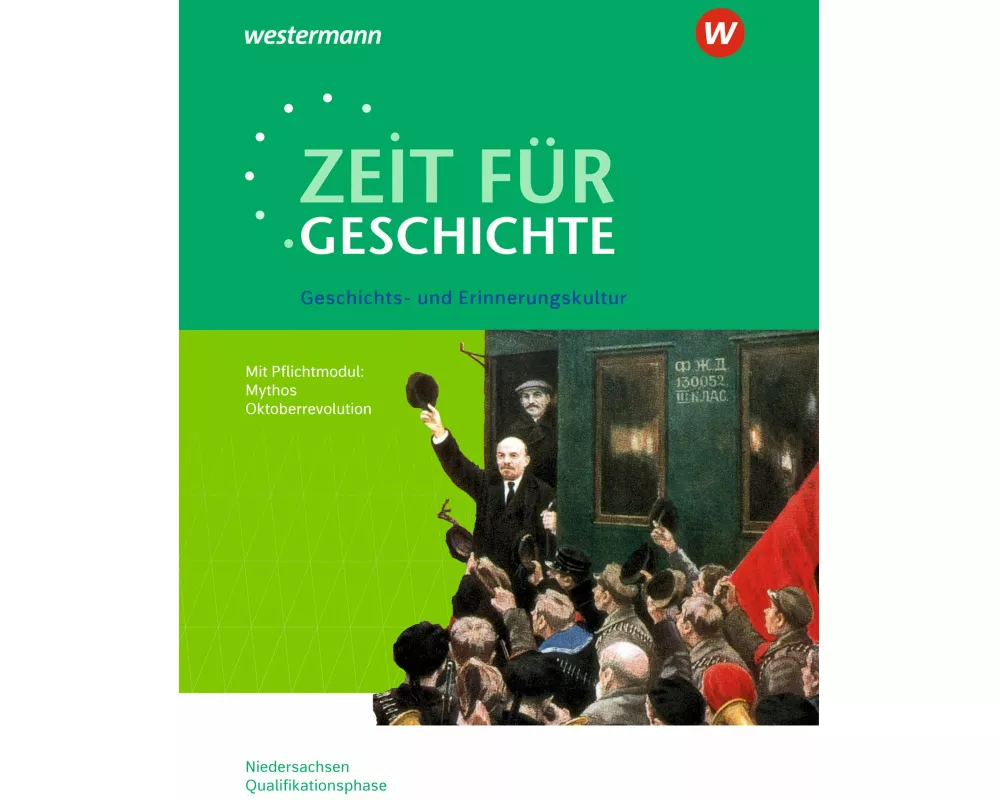Zeit für Geschichte - Ausgabe für die Qualifikationsphase in Niedersachsen