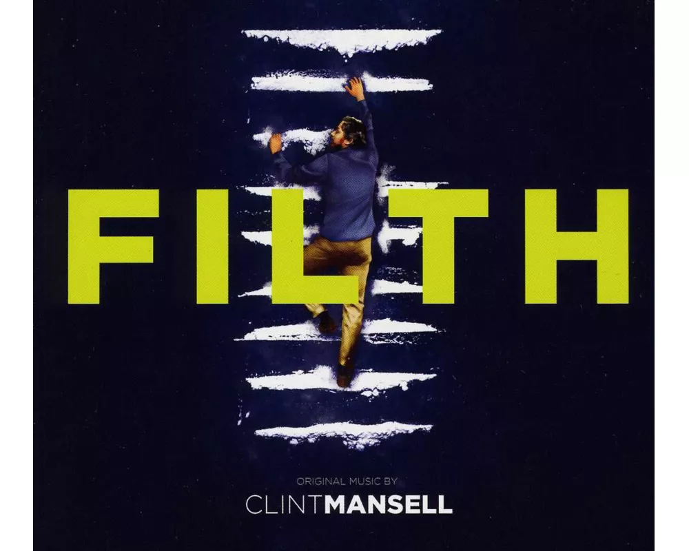 Filth - Original Score