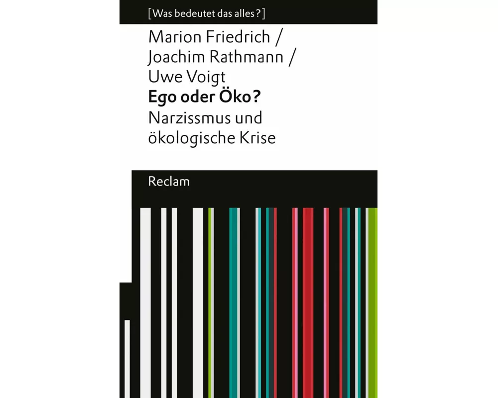 Ego oder Öko? Narzissmus und ökologische Krise