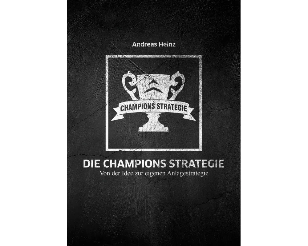 Die Champions Strategie