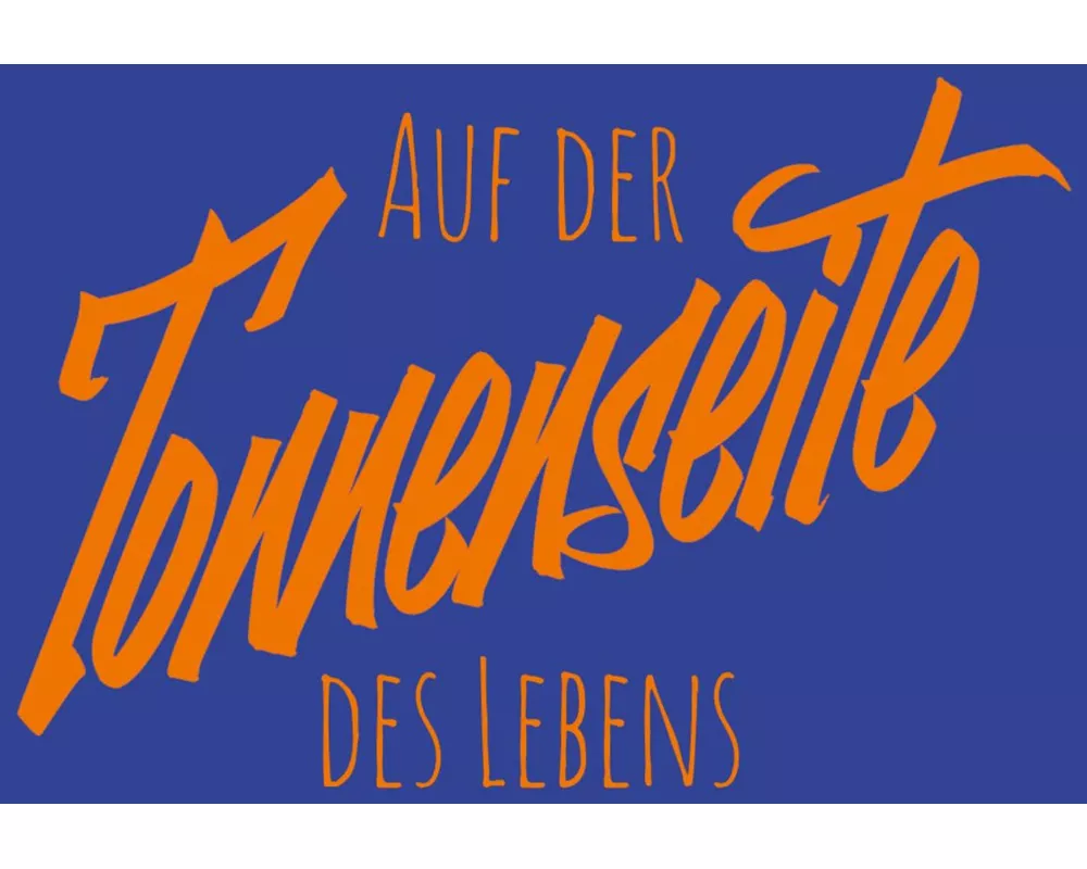 Auf der Tonnenseite des Lebens