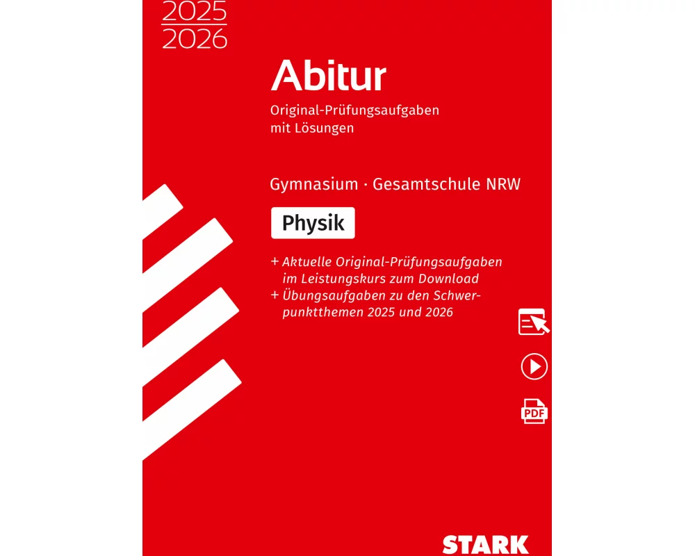 STARK Physik - Abitur 2025/2026 NRW - Prüfungsvorbereitung