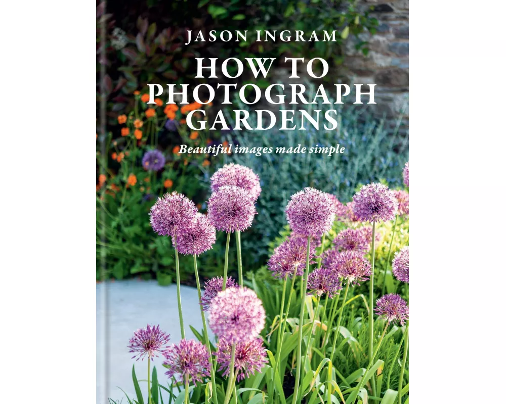 How to Photograph Gardens