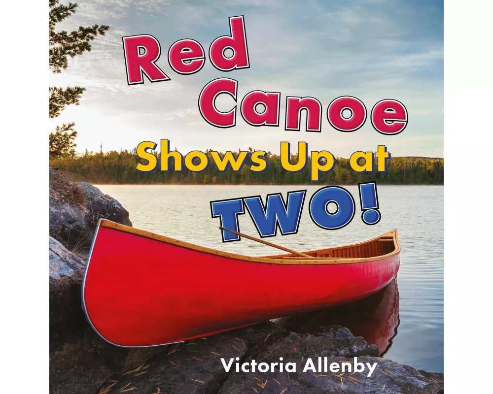 Red Canoe Shows Up at Two!