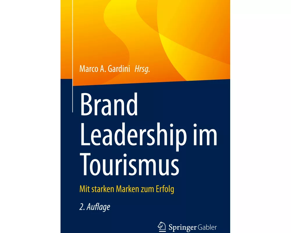 Brand Leadership im Tourismus