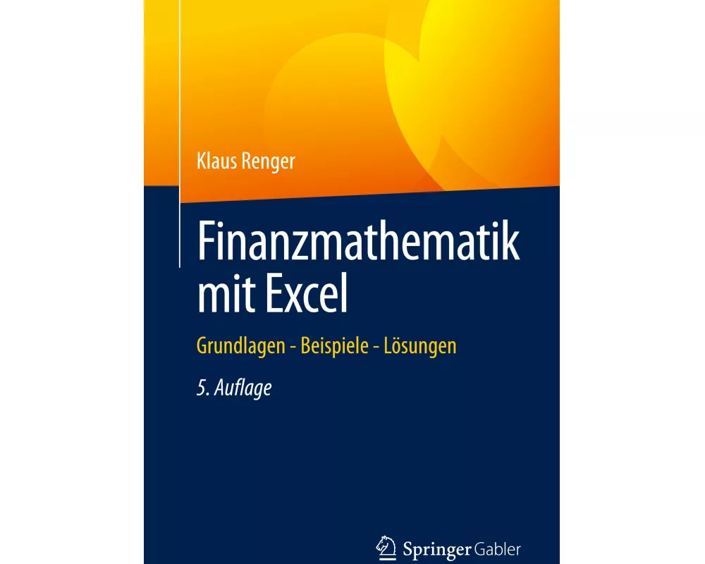 Finanzmathematik mit Excel