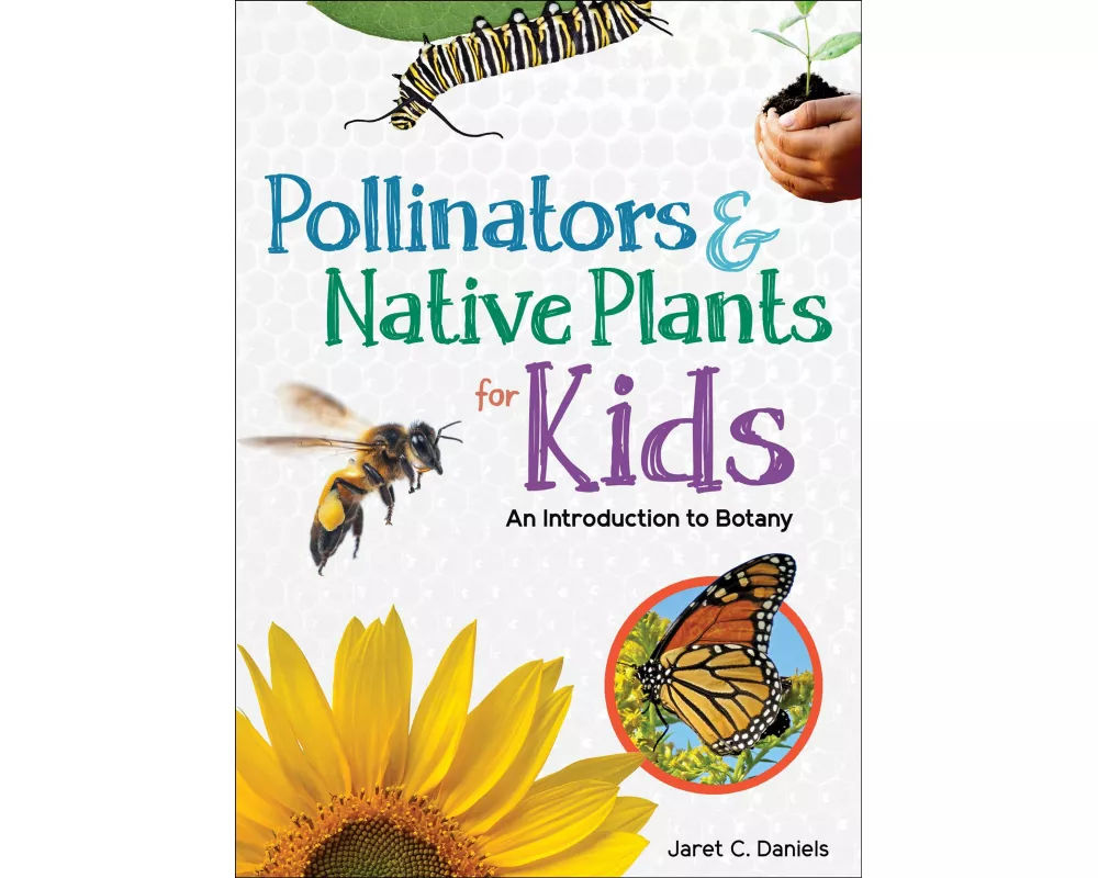 Pollinators & Native Plants for Kids