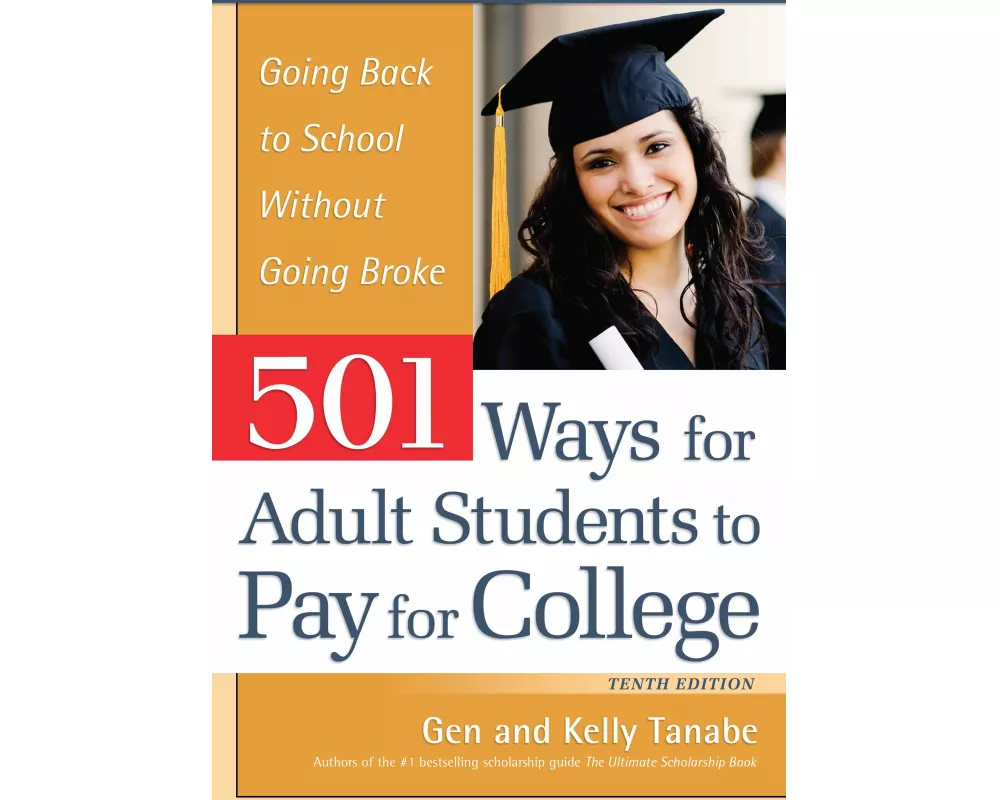 501 Ways for Adult Students to Pay for College