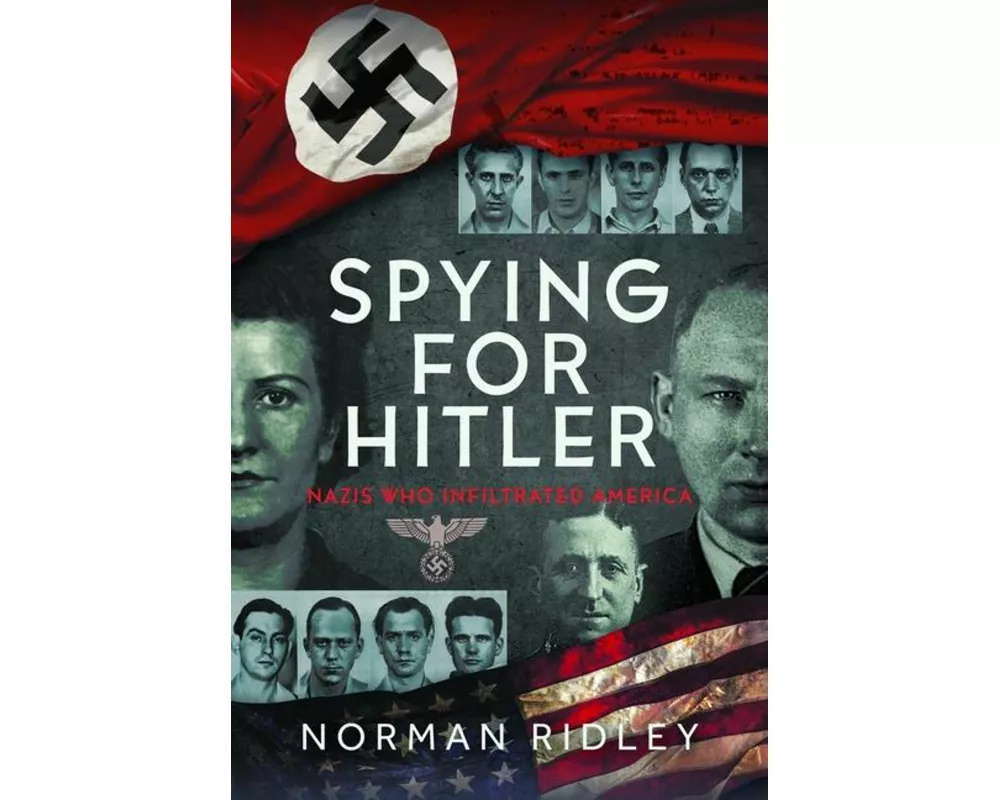 Spying for Hitler