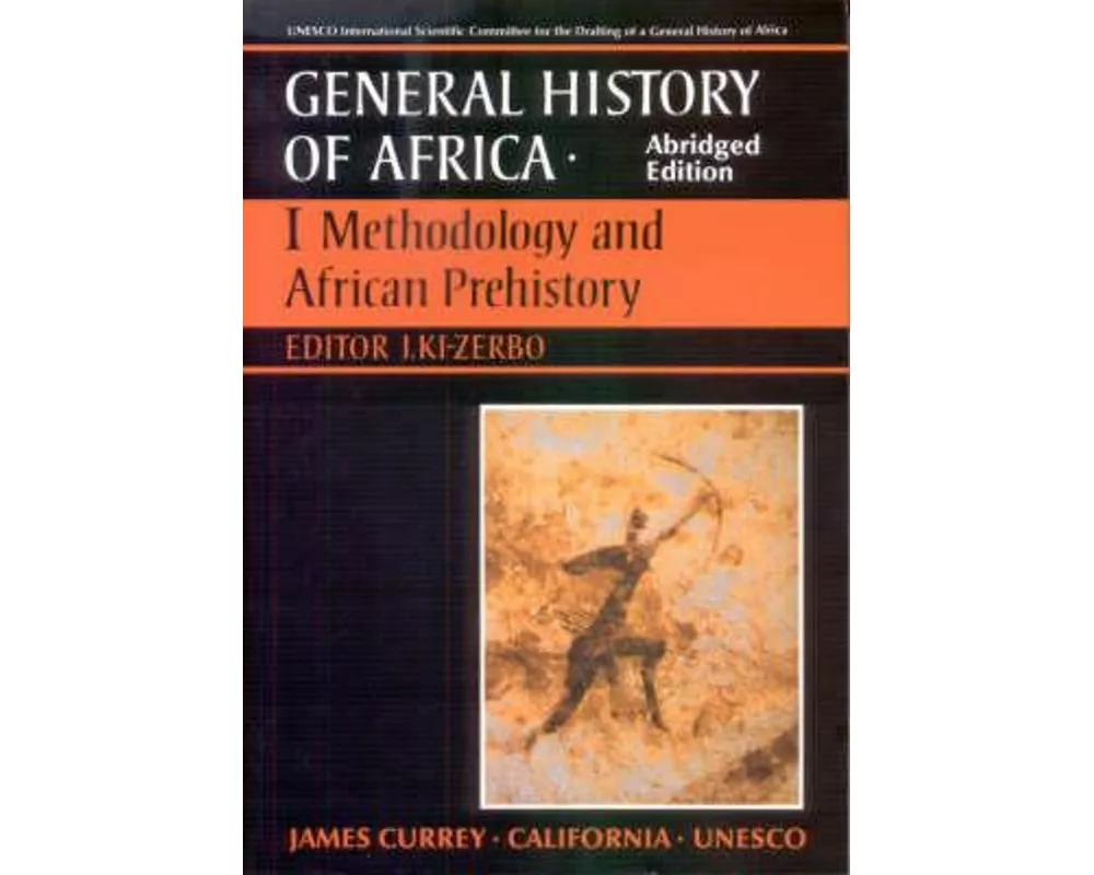 General History of Africa volume 1 [pbk abridged]