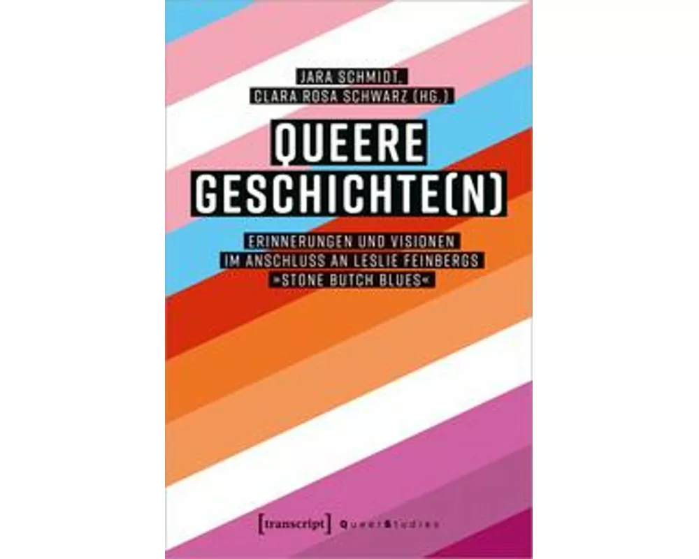 Queere Geschichte(n)