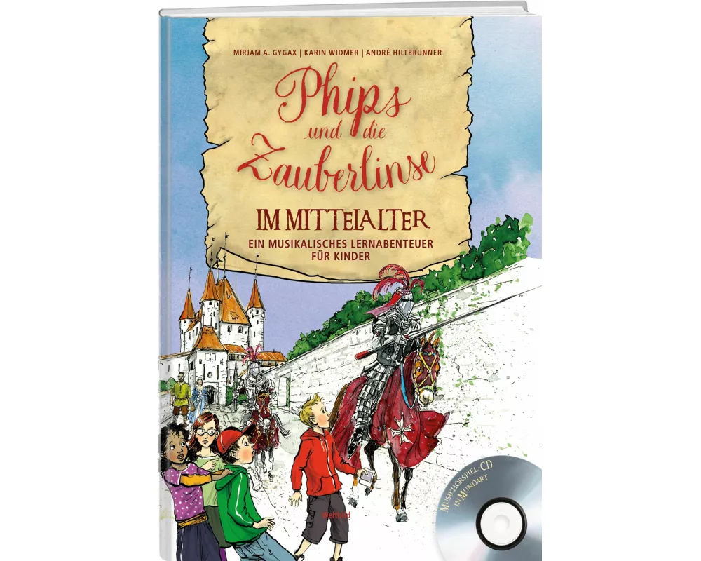 Phips und die Zauberlinse im Mittelalter