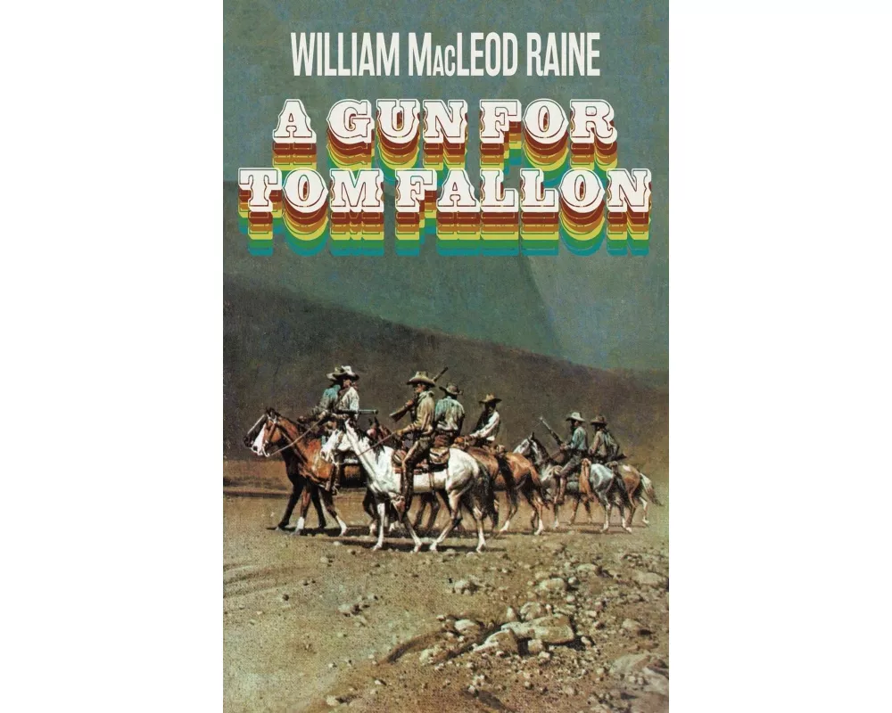 A Gun for Tom Fallon