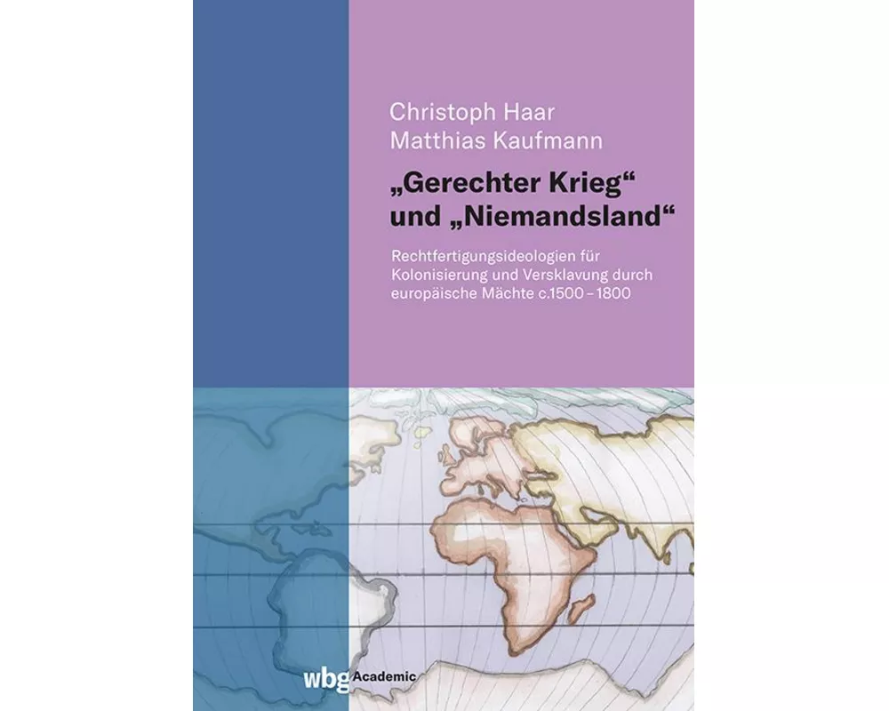 "Gerechter Krieg" und "Niemandsland"