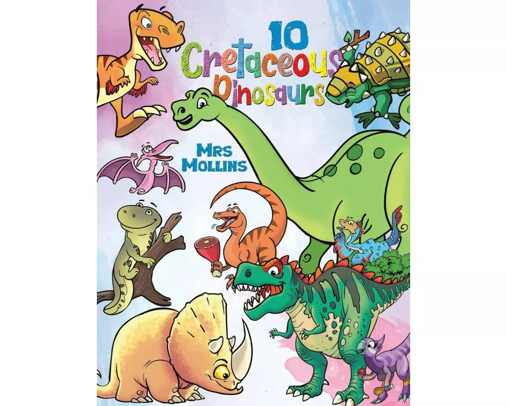 10 Cretaceous Dinosaurs