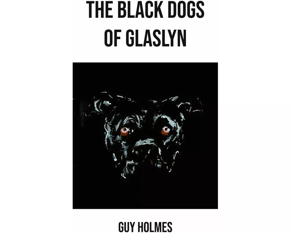 The Black Dogs of Glaslyn