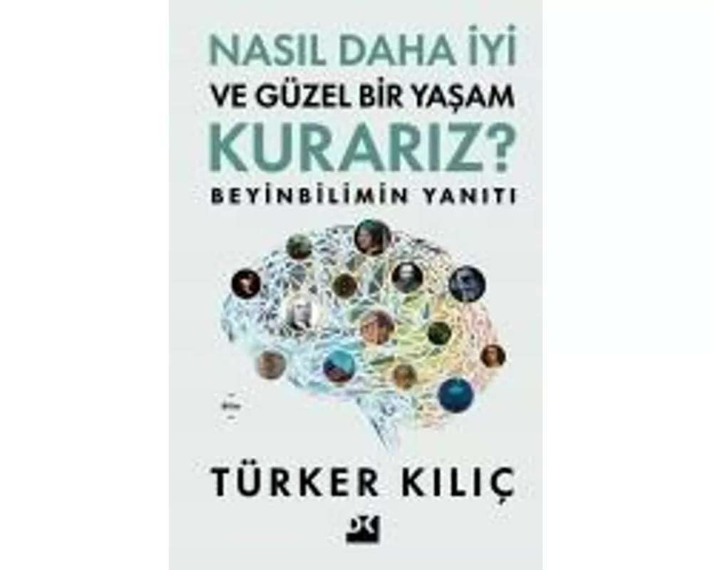 Nasil Daha Iyi Ve Gzel Bir Yasam Kurariz