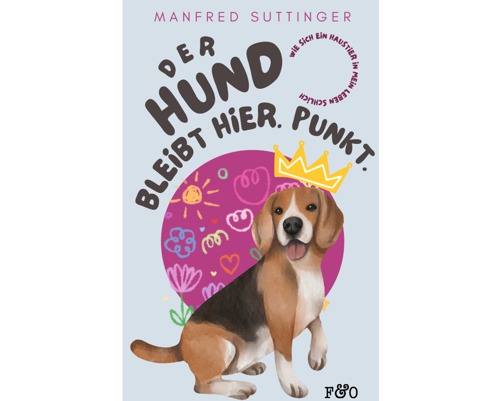 Der Hund bleibt hier. Punkt