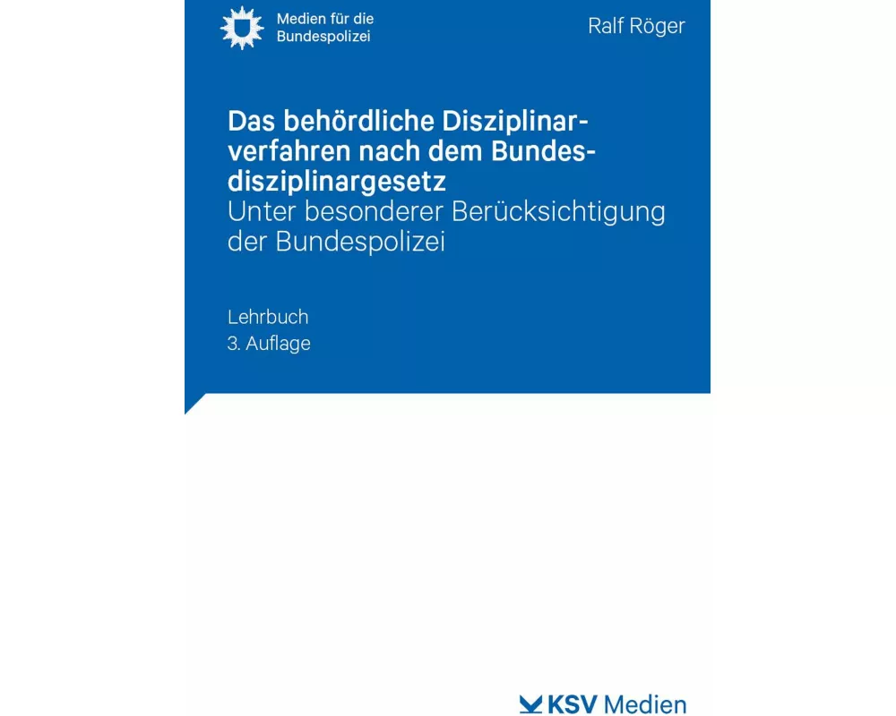 Das behördliche Disziplinarverfahren nach dem Bundesdisziplinargesetz