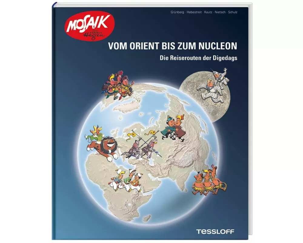 Vom Orient bis zum Nucleon. Die Reiserouten der Digedags