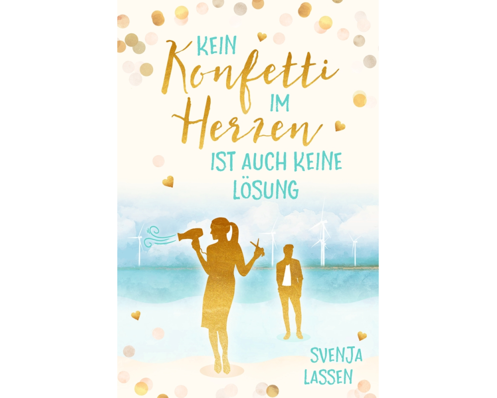 Kein Konfetti im Herzen ist auch keine Lösung