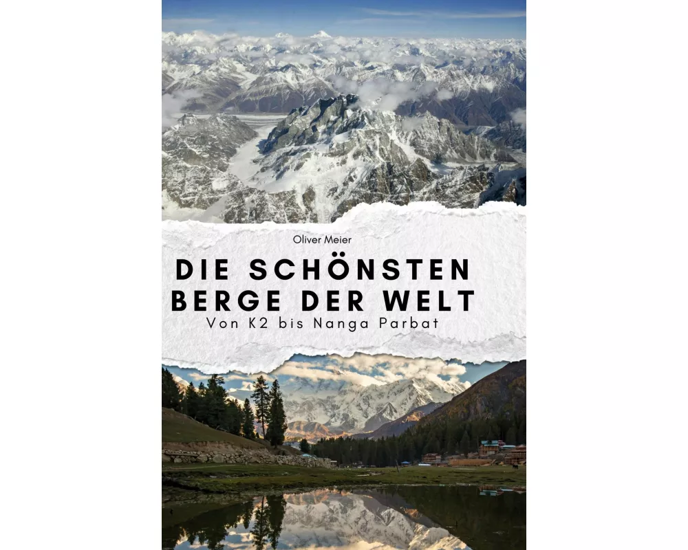 Die schönsten Berge der Welt