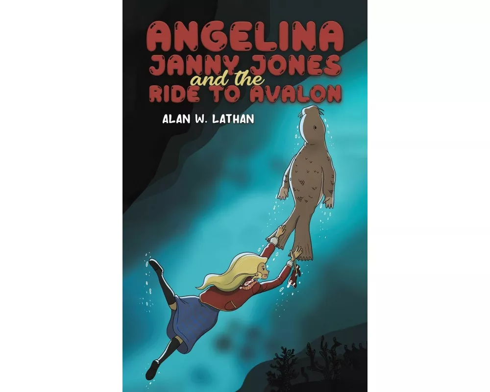 Angelina Janny Jones and the Ride to Avalon