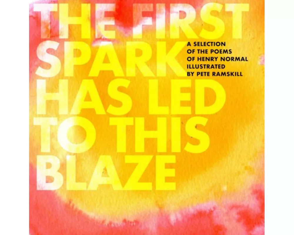 The First Spark Has Led To This Blaze