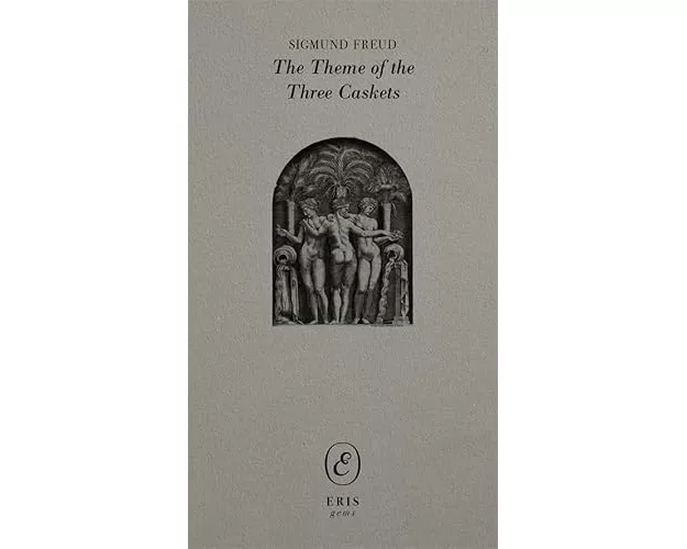 The Theme of the Three Caskets