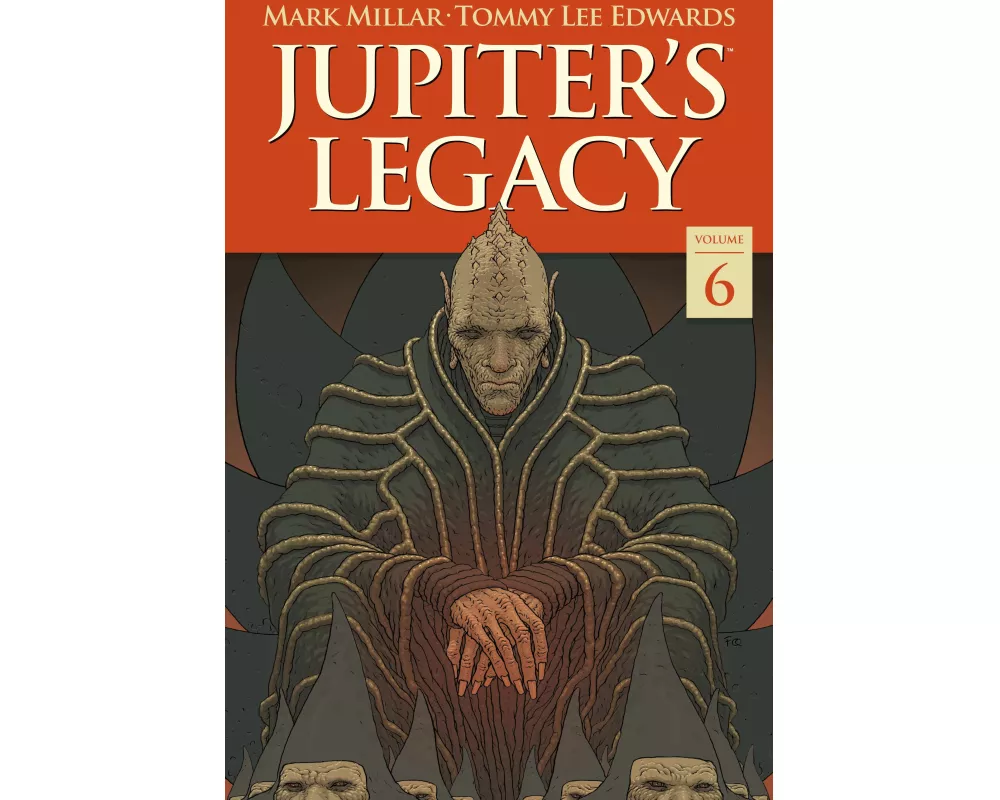 Jupiter's Legacy Volume 6: Finale