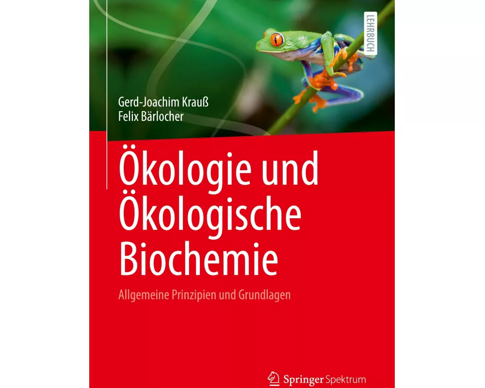 Ökologie und Ökologische Biochemie