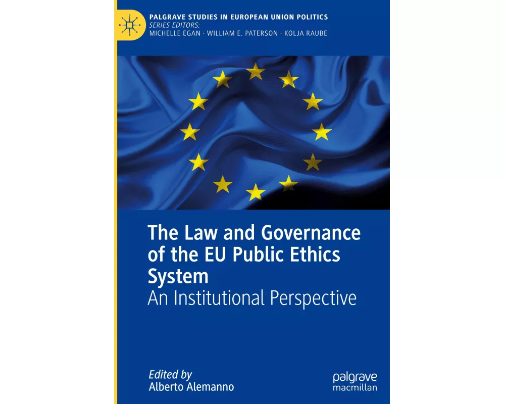 The Law and Governance of the EU Public Ethics System