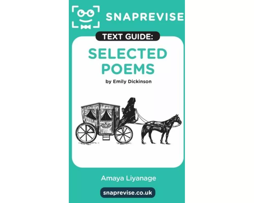 SnapRevise Selected Poems by Emily Dickinson Text Guide for English Literature