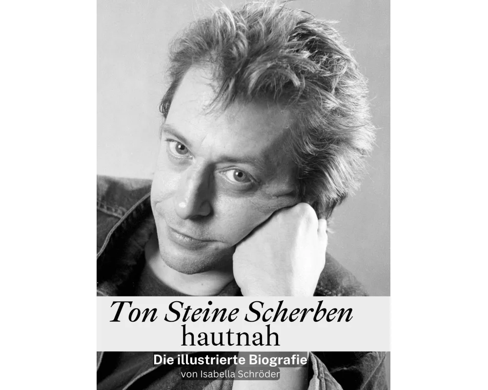 Ton Steine Scherben hautnah