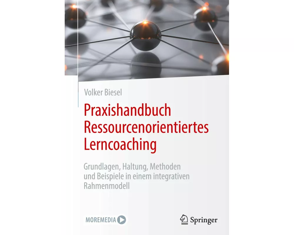 Praxishandbuch Ressourcenorientiertes Lerncoaching