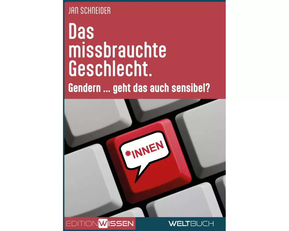 Das missbrauchte Geschlecht