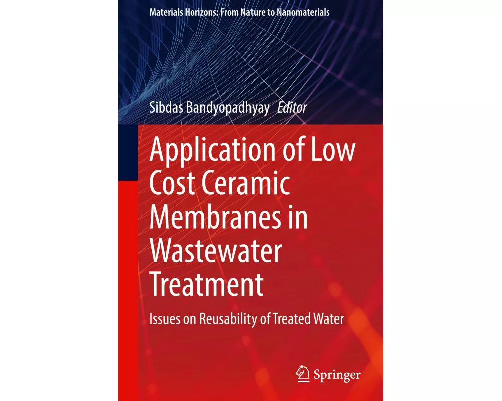 Application of Low Cost Ceramic Membranes in Wastewater Treatment
