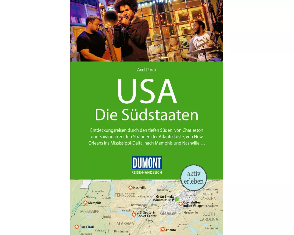 DuMont Reise-Handbuch Reiseführer USA, Die Südstaaten