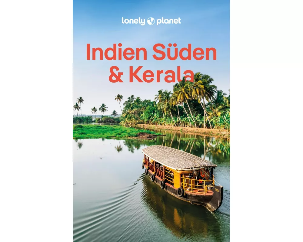 LONELY PLANET Reiseführer Indien Süden & Kerala