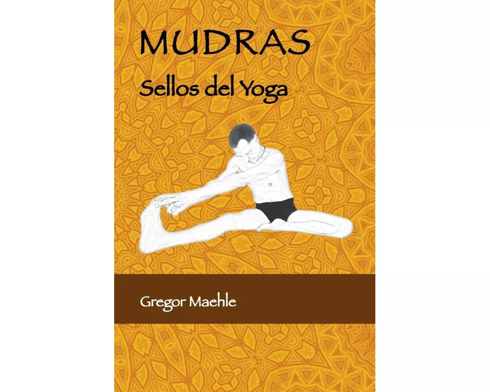 Mudras Sellos Del Yoga