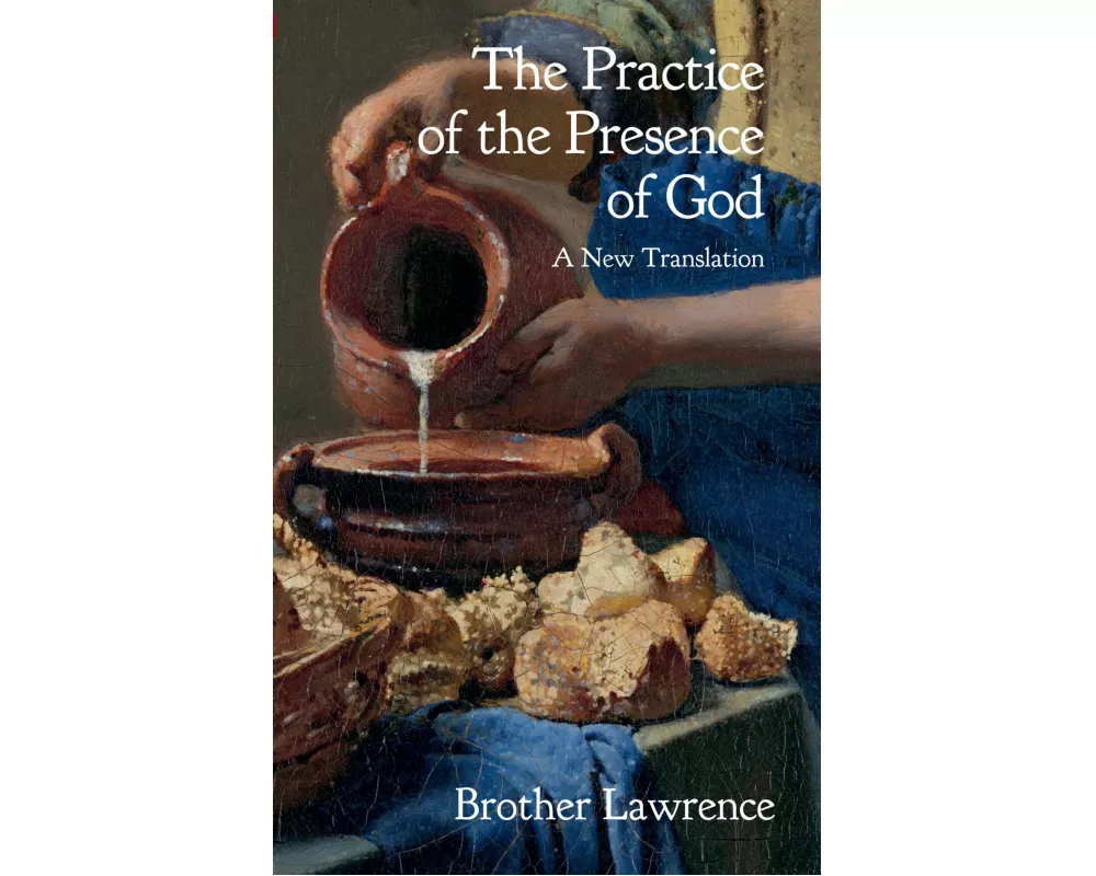 The Practice of the Presence of God