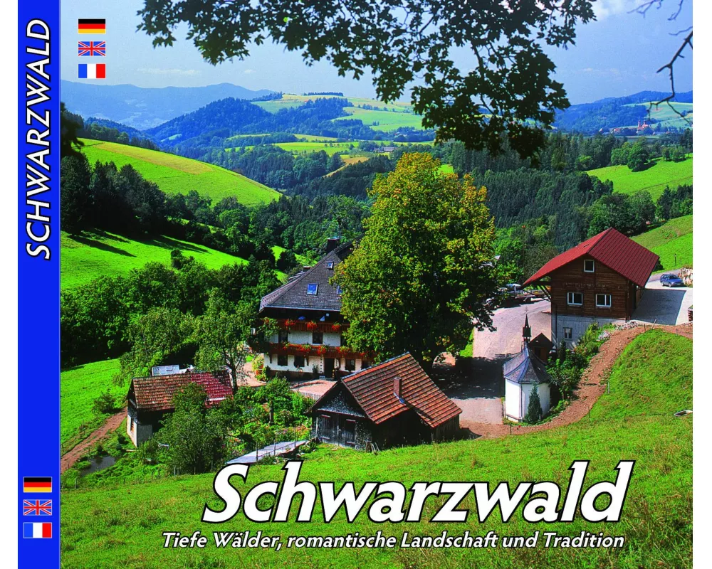 SCHWARZWALD - Tiefe Wälder, romantische Landschaft und Tradition