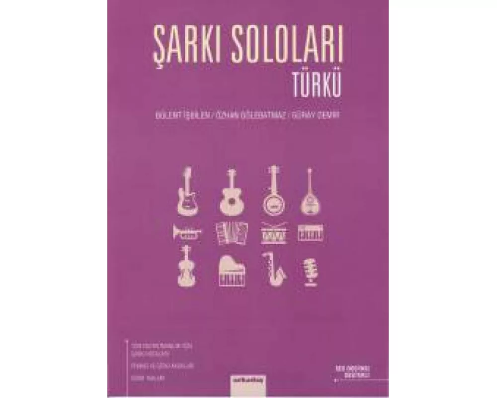 Sarki Sololari Türkü