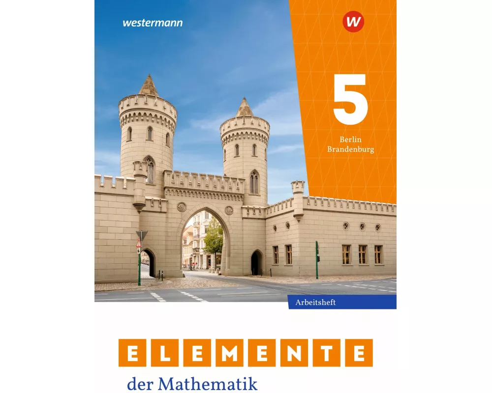 Elemente der Mathematik SI 5. Arbeitsheft mit Lösungen. Für Berlin und Brandenburg