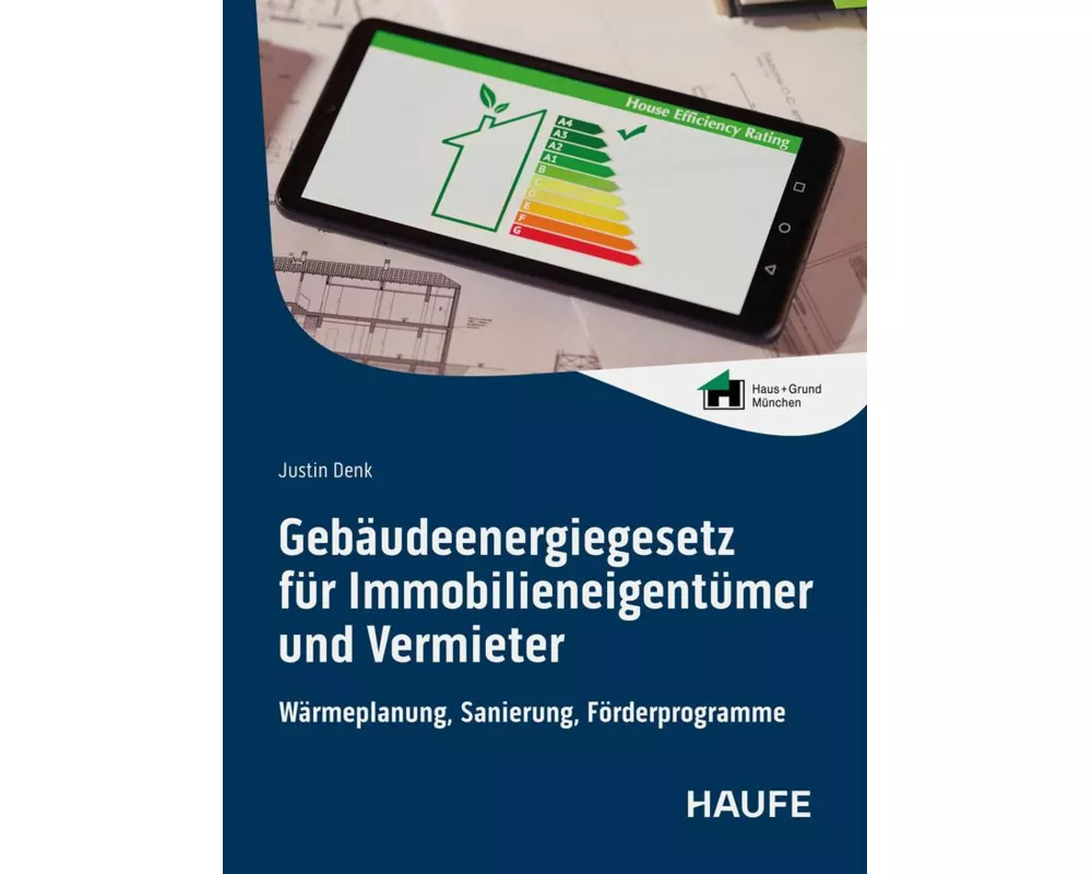 Gebäudeenergiegesetz für Immobilieneigentümer und Vermieter