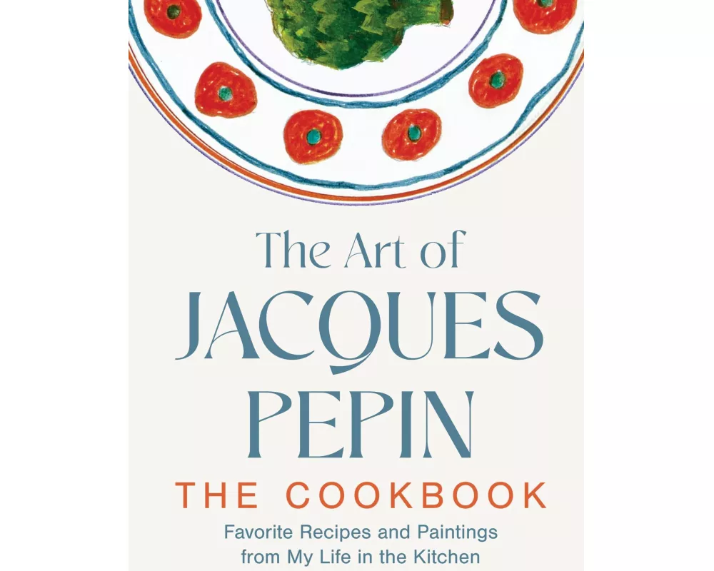 The Art of Jacques Pépin