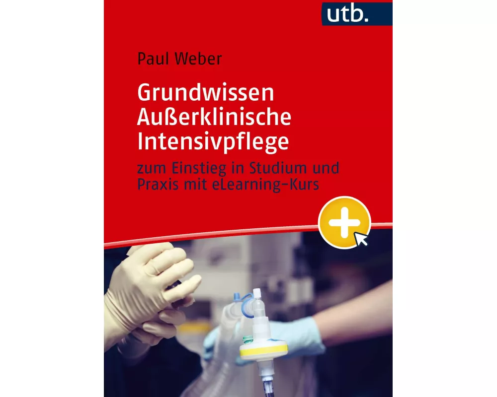 Grundwissen Außerklinische Intensivpflege